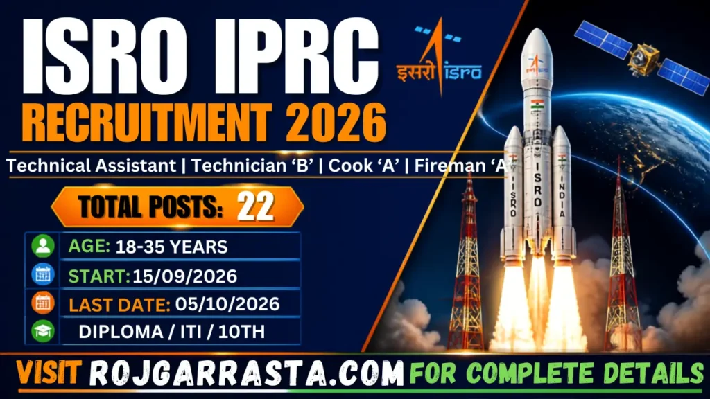 ISRO IPRC Technical Assistant, Technician ‘B’, Cook ‘A’ and Fireman ‘A’ 2026